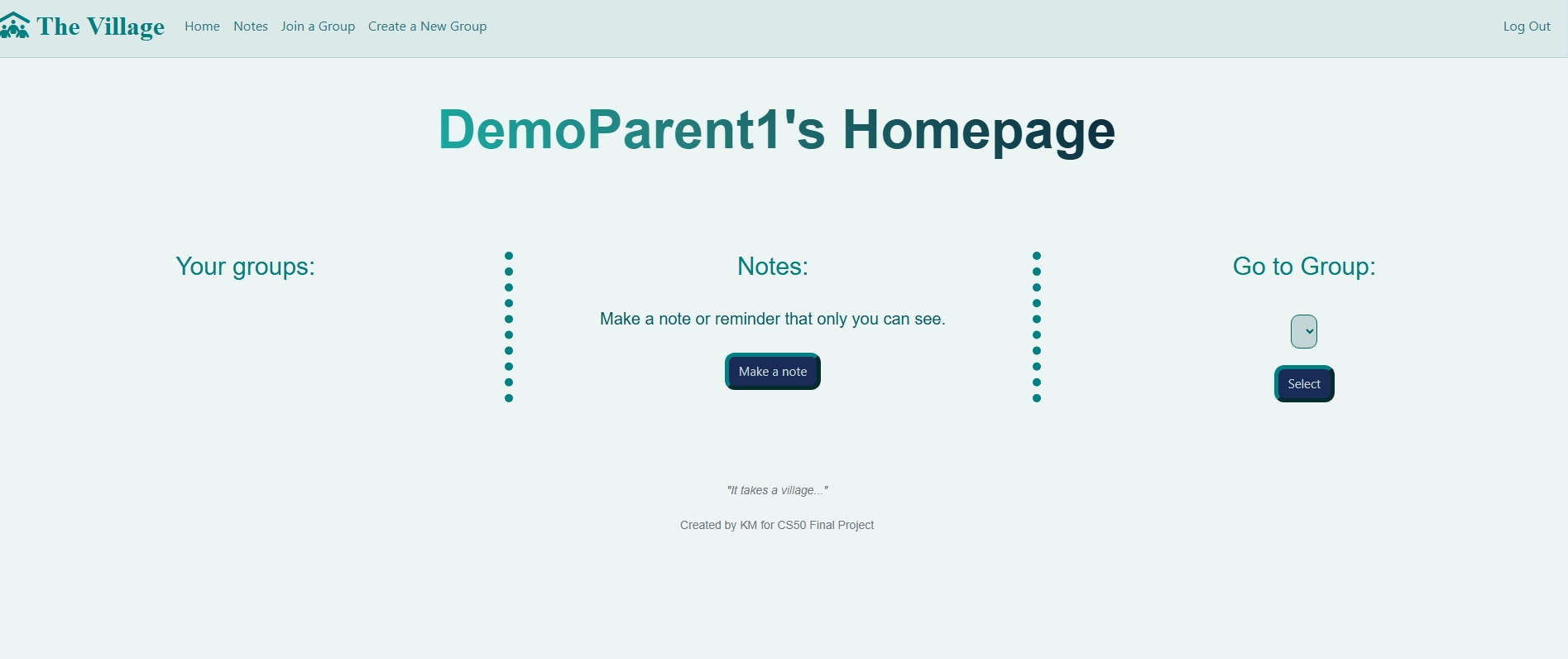The Village user homepage showing groups, private notes, and group navigation
